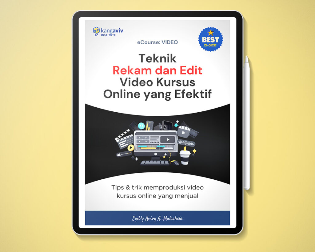 Teknik Rekam dan Edit Video Kursus Online yang Efektif
